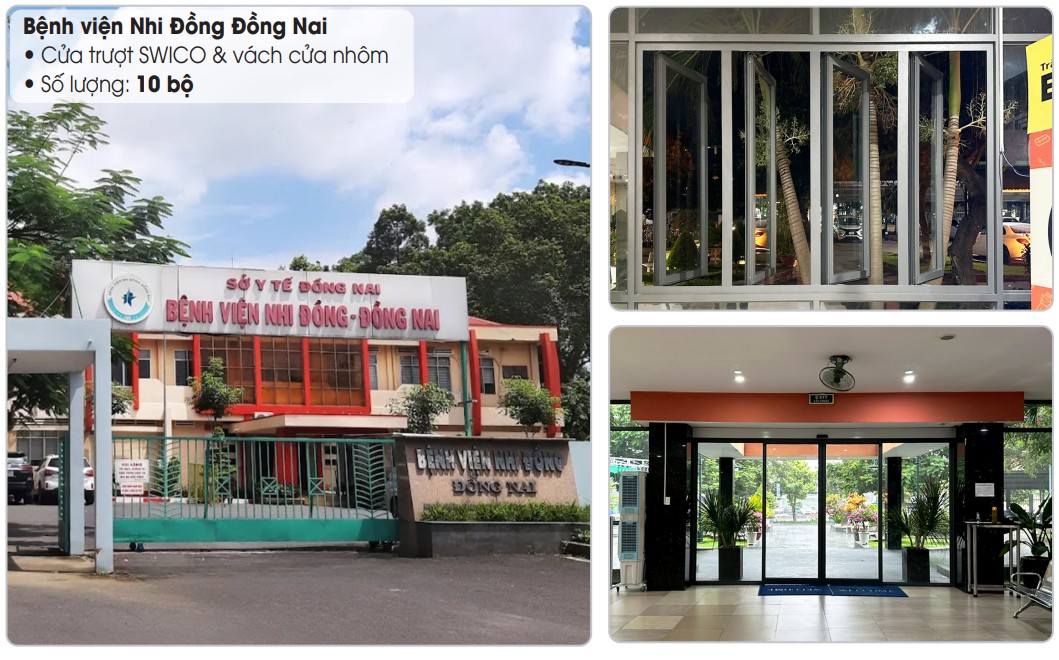 Bệnh viện Nhi Đồng Đồng Nai – Dự án lắp đặt 10 bộ cửa trượt SWICO