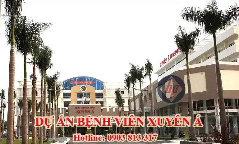 Dự án Bệnh Viện Đa Khoa Xuyên Á