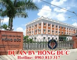 Dự Án Bệnh Viện Đa Khoa HỒNG ĐỨC