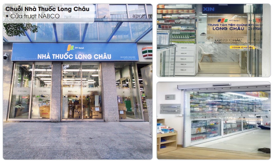 Dự án Nhà thuốc Long Châu sử dụng hệ thống cửa trượt Nabco