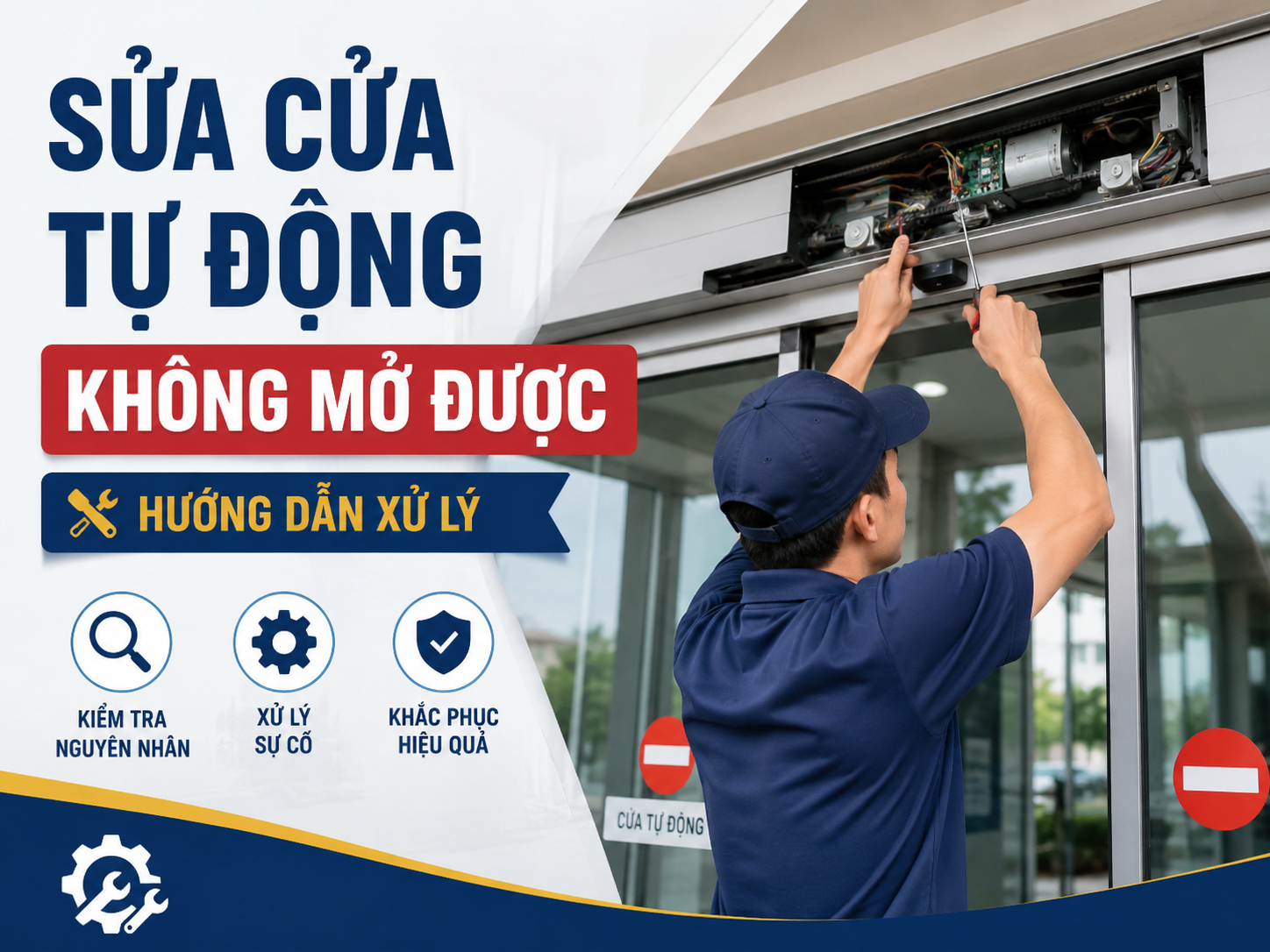 Sửa Cửa Tự Động Không Mở Được – Hướng Dẫn Xử Lý