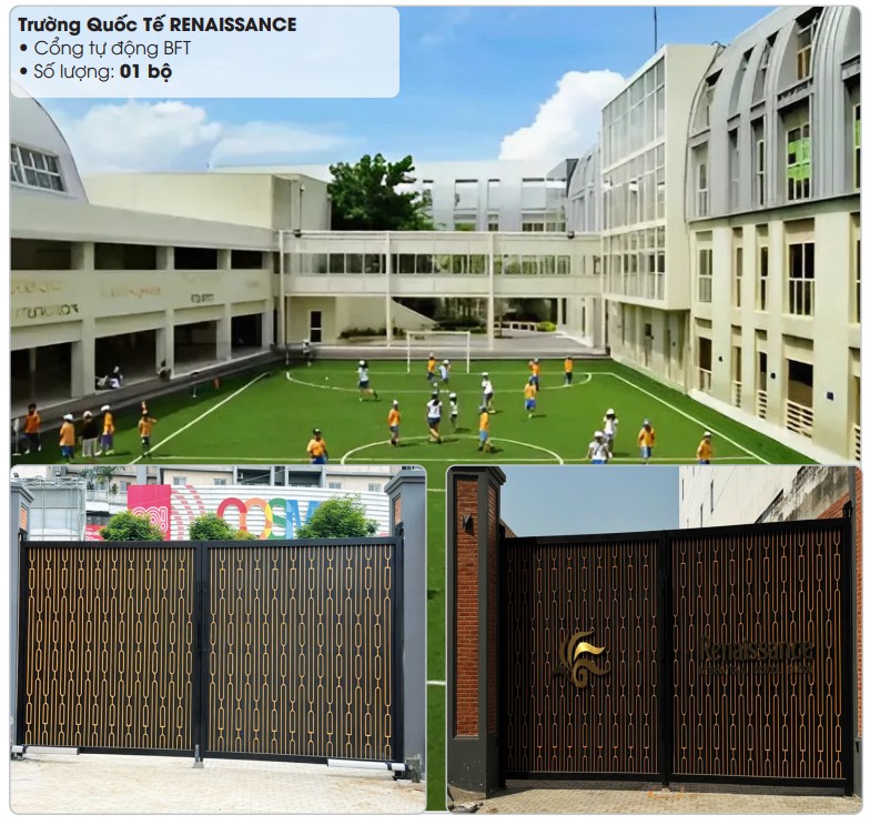 Trường Quốc Tế RENAISSANCE – lắp đặt 01 bộ cổng tự động BFT