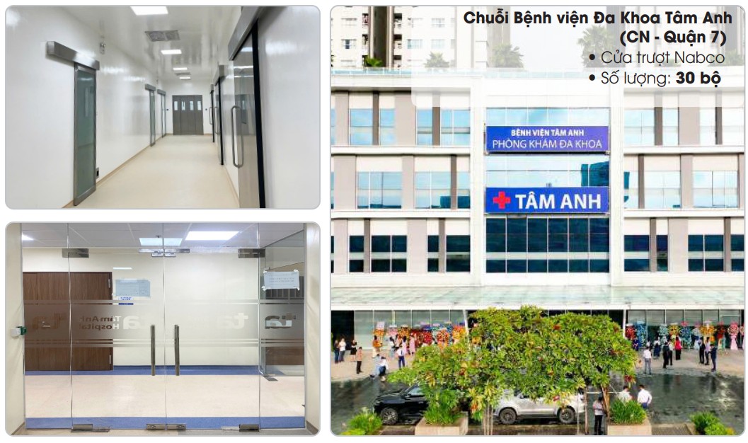 chuỗi bệnh viện đa khoa Tâm Anh - CN Q7 - Cửa trượt Nabco - Số lượng 30 bộ